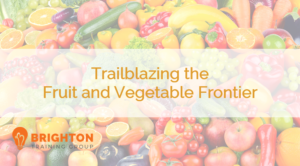 BTG-521 Trailblazing the Fruit and Vegetable Frontier Course Cover Image