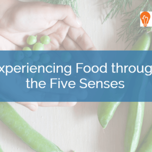 BTG-552 Experiencing Food through the Five Senses Course Cover Image