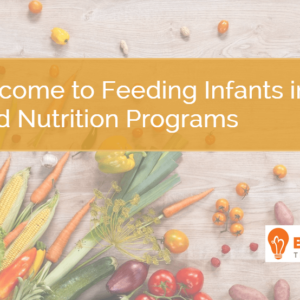 BTG-583 Feeding Infants in Child Nutrition Programs Course Cover Image